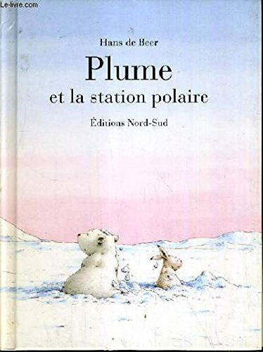 Plume et la station polaire