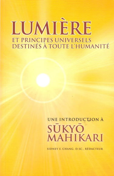 Lumière et principes universels destinés à toute l'humanité