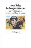 La Longue marche : les 9000 kilomètres qui ont amené Mao au pouvoir