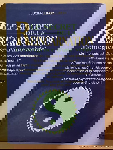 Le Secret de la réincarnation : l'émergence d'une vérité