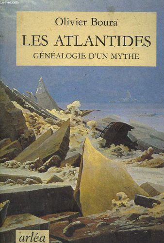 Les Atlantides : Généalogie d'un mythe