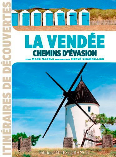 Couverture de La Vendée : chemins d'évasion