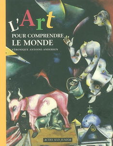 L'art pour comprendre le monde