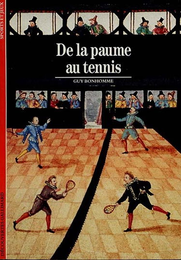De la paume au tennis