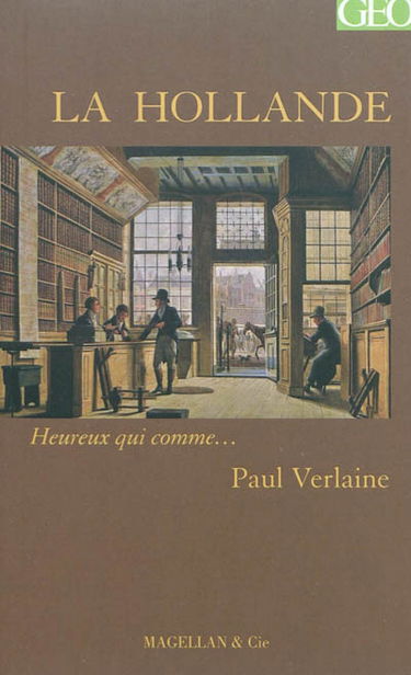 La Hollande : récit