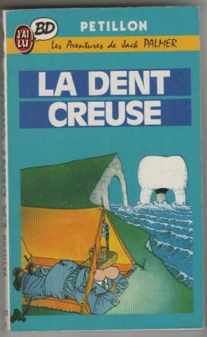 La Dent creuse