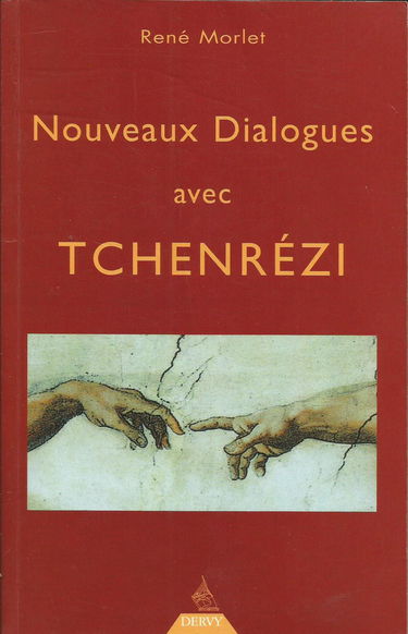 Nouveaux dialogues avec Tchenrezi
