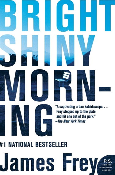 Couverture de Bright Shiny Morning (P.S.) par James Frey