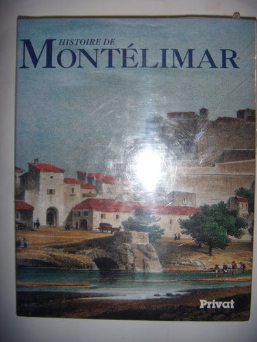 Histoire de Montélimar