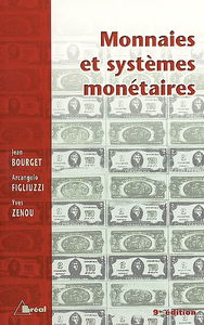 Monnaies et systèmes monétaires