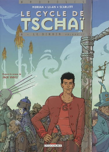 Le cycle de Tschaï. Vol. 6-2. Le Dirdir