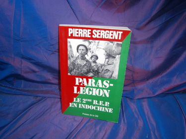Paras-Légion : le 2e B.E.P. en Indochine