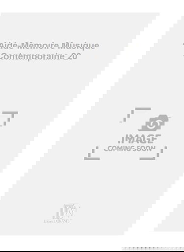 Aide-mémoire musique contemporaine XXème siècle - Education Musicale