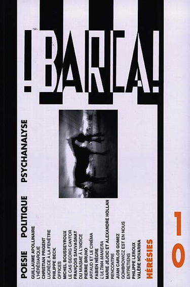 Barca!, n° 10. Hérésies
