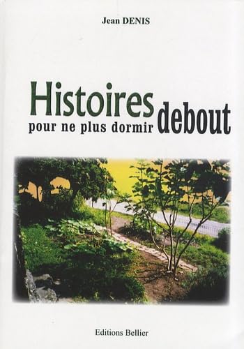 Histoires pour ne plus dormir debout