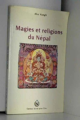 Magies Et Religions Du Nepal