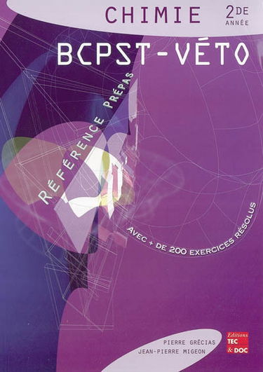 Chimie : 2de année, BCPST-Véto