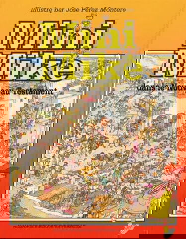 MINI MIKE DANS LE NOUVEAU TESTAMENT