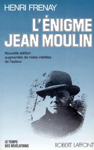 L'Enigme Jean Moulin. Edition 1991
