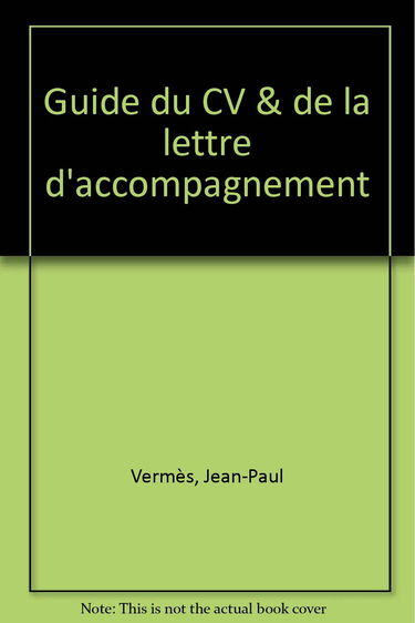 Guide du CV & de la lettre d'accompagnement