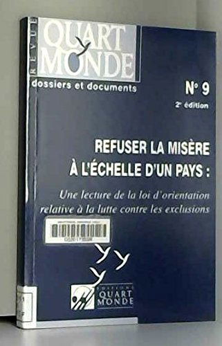 Refuser la misère a l'echelle d'un pays
