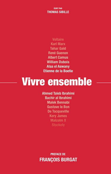 VIVRE ENSEMBLE OU PAS ? - PRÉFACE DE FRANÇOIS BURGAT