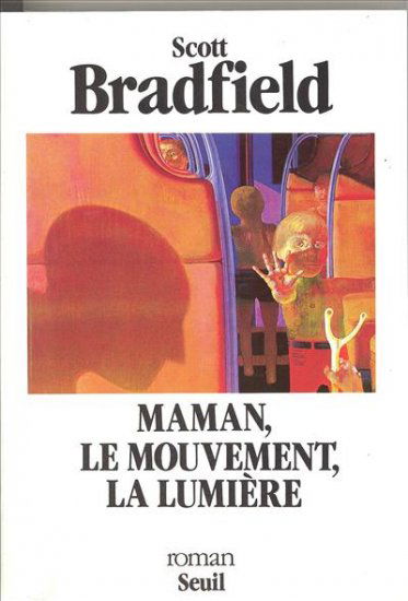 Maman, le mouvement, la lumière