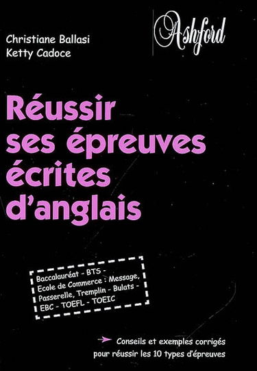 Réussir ses épreuves écrites d'anglais