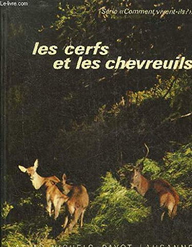 Couverture de LES CERFS ET LES CHEVREUILS