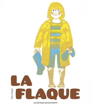 Couverture de La flaque par May Angeli