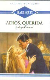 Adios, querida (Collection Azur)