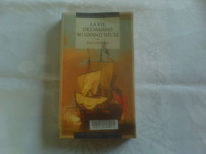La vie des marins au grand siècle