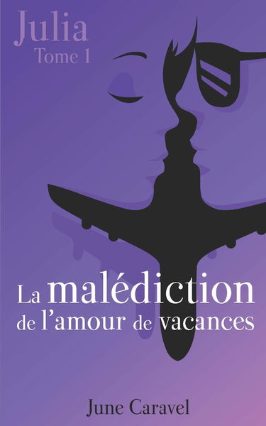 La Malédiction De L'Amour De Vacances