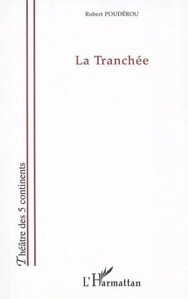 La tranchée