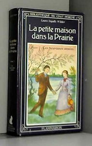 La petite maison dans la prairie. Vol. 7. Ces heureuses années