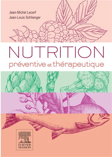 Couverture de Nutrition préventive et thérapeutique