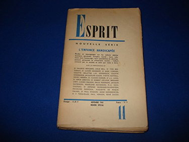 Couverture de Revue Esprit -n°11 de novembre 1965 -33eme année, n° 343 -Numéro spécial: L'enfance handicapée par Collectif