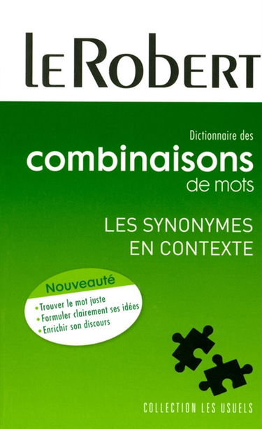 Dictionnaire des combinaisons de mots : les synonymes en contexte
