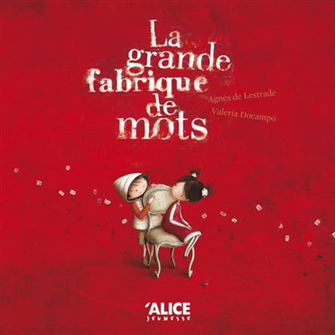 Couverture de La grande fabrique de mots