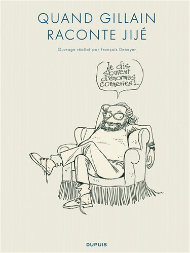 Couverture de Quand Gillain raconte Jijé : une biographie en images