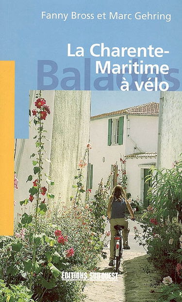 La Charente-Maritime à vélo : balades