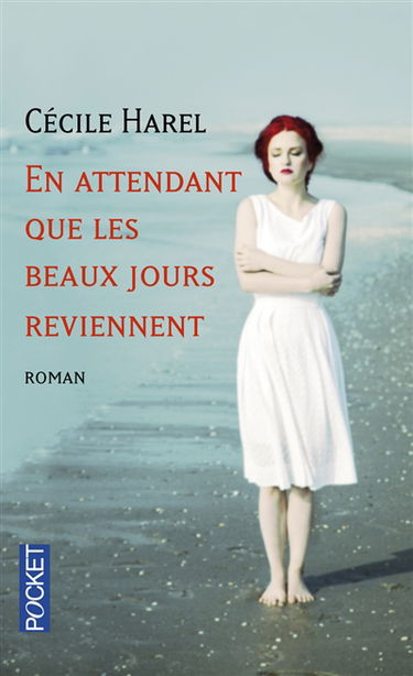 En attendant que les beaux jours reviennent