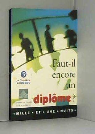 Faut-il encore un diplôme ?