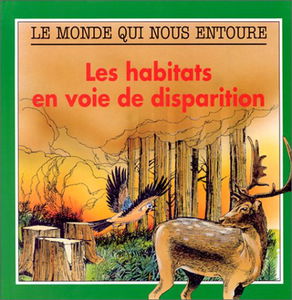 Les Habitats en voie de disparition