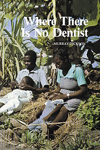 Couverture de Where There Is No Dentist