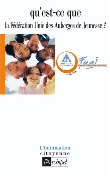 Qu'est-ce que la Fédération unie des auberges de jeunesse ?