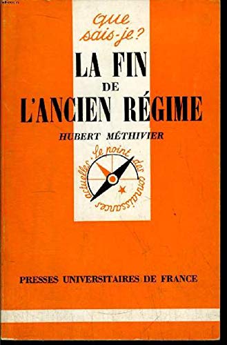 Fin de l'ancien regime (la)