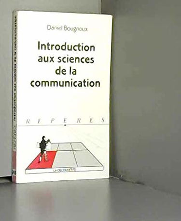 Introduction aux sciences de la communication