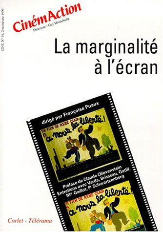 CinémAction, n° 91. La marginalité à l'écran