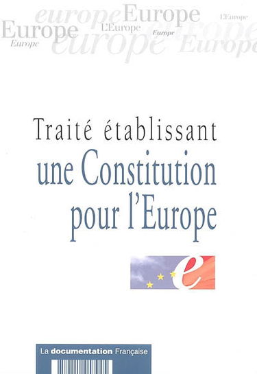 Traité établissant une Constitution pour l'Europe